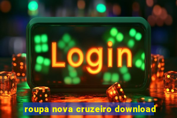 roupa nova cruzeiro download